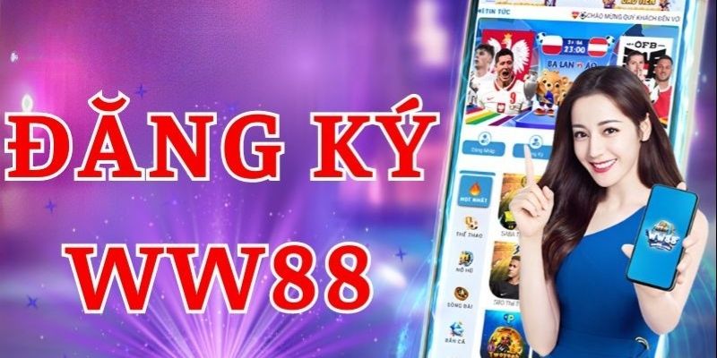 Ưu điểm vượt trội tạo nên đẳng cấp thương hiệu WW88